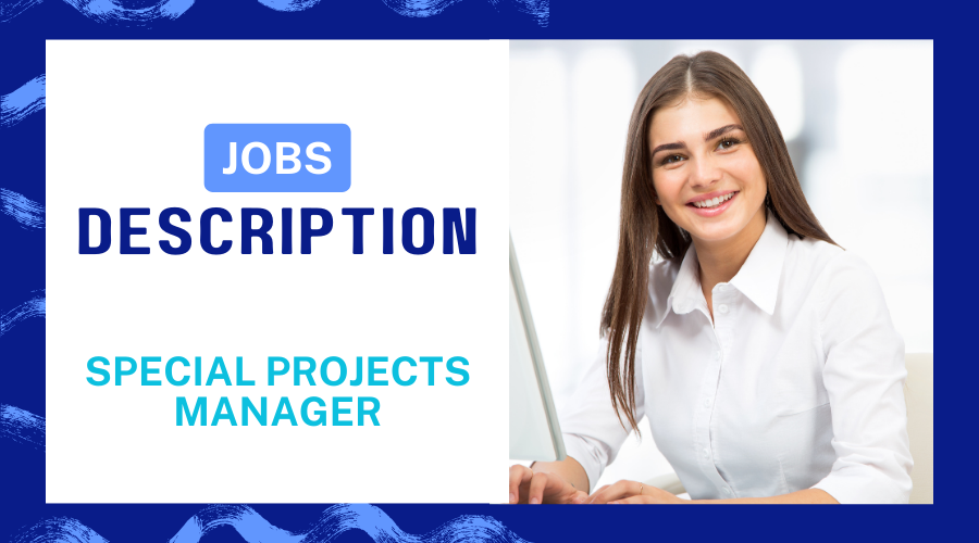 Special Projects Manager