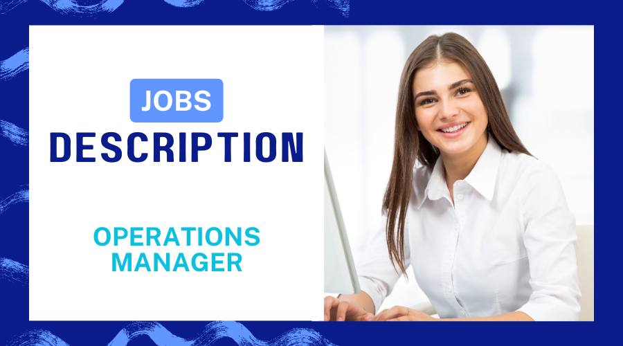 Operations manager job description